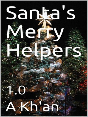 cover image of Santa's Merry Helpers. 1.0